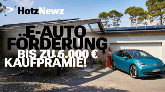 E-AUTO-FÖRDERUNG – BIS ZU 6.000 € KAUFPRÄMIE!